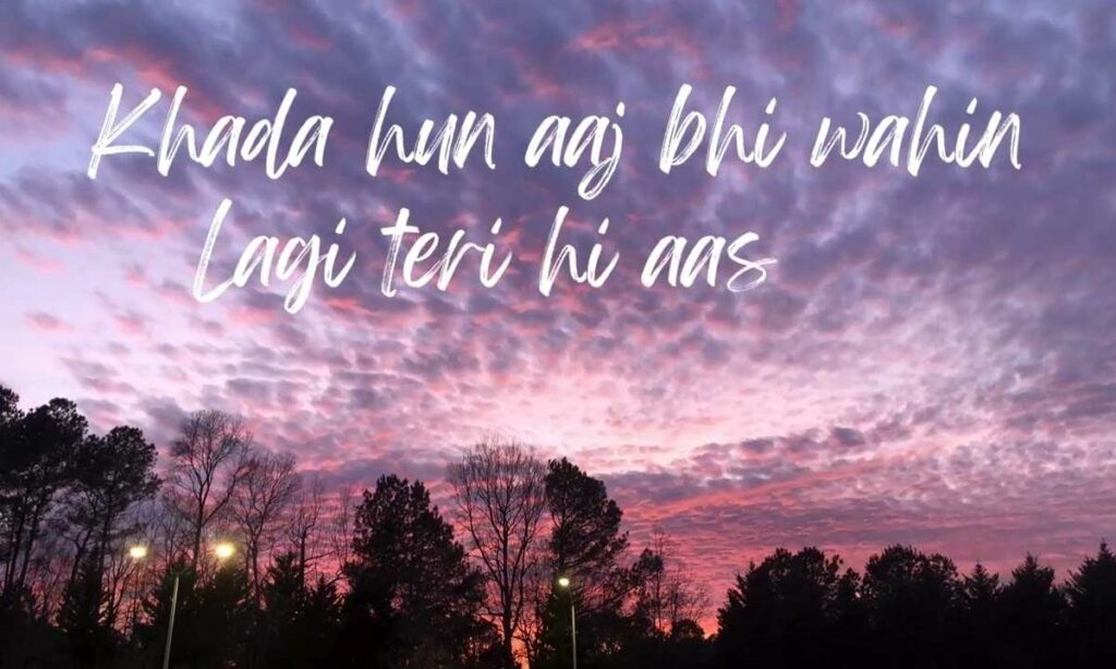 khada-hu-aaj-bhi-wahi-lyrics