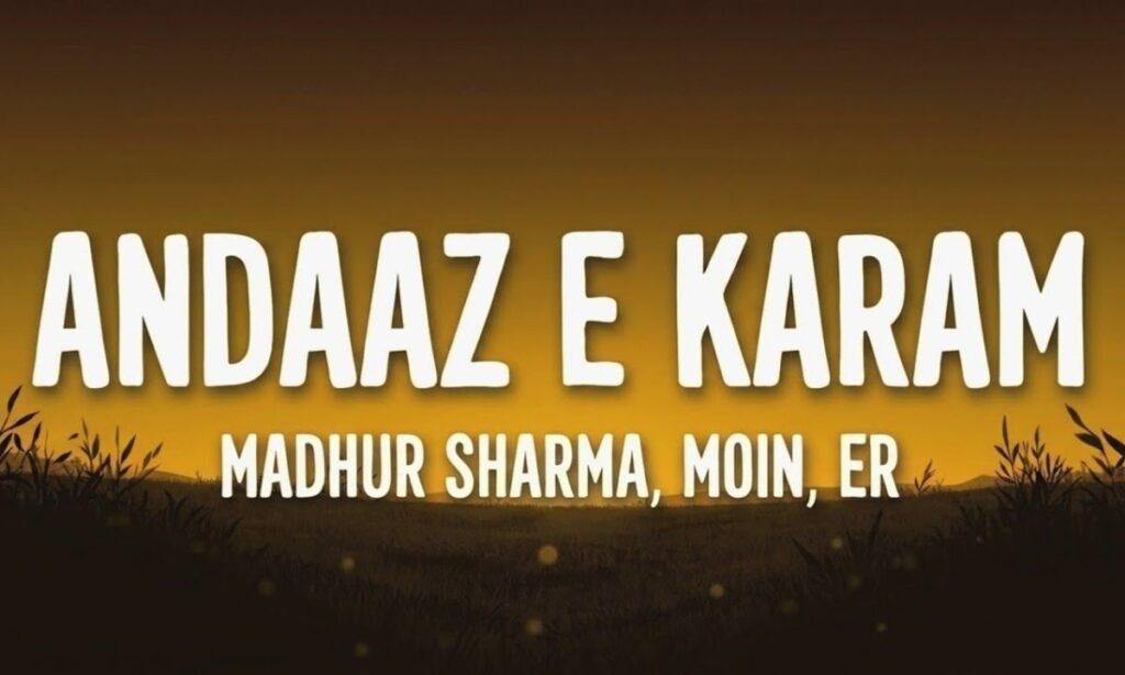 andaaz-e-karam-lyrics