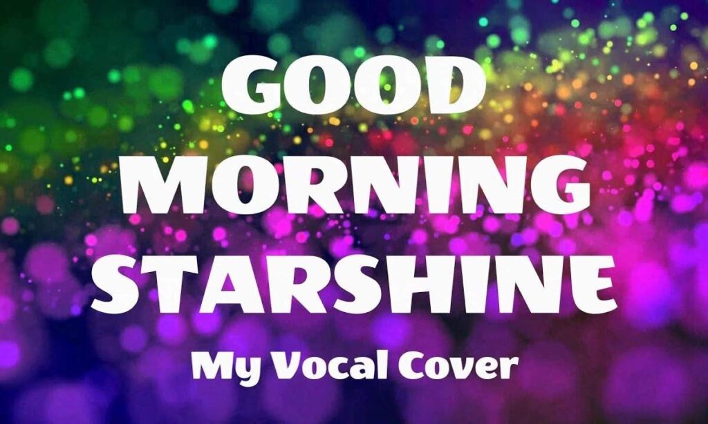 good-morning-starshine-lyrics