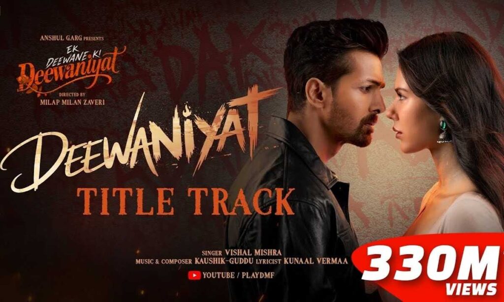 deewaniyat-lyrics-vishal-mishra-ek-deewane-ki-deewaniyat