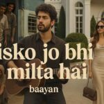 jisko-jo-bhi-milta-hai-lyrics-bayaan-lyricbloomscom