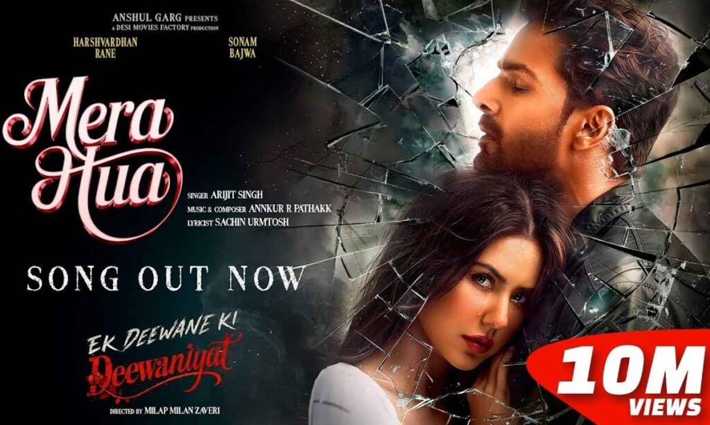 mera-hua-lyrics-annkur-r-pathakk-ek-deewane-ki-deewaniyat