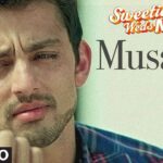 musafir-lyrics-sweetiee-weds-nri-song-atif-aslam