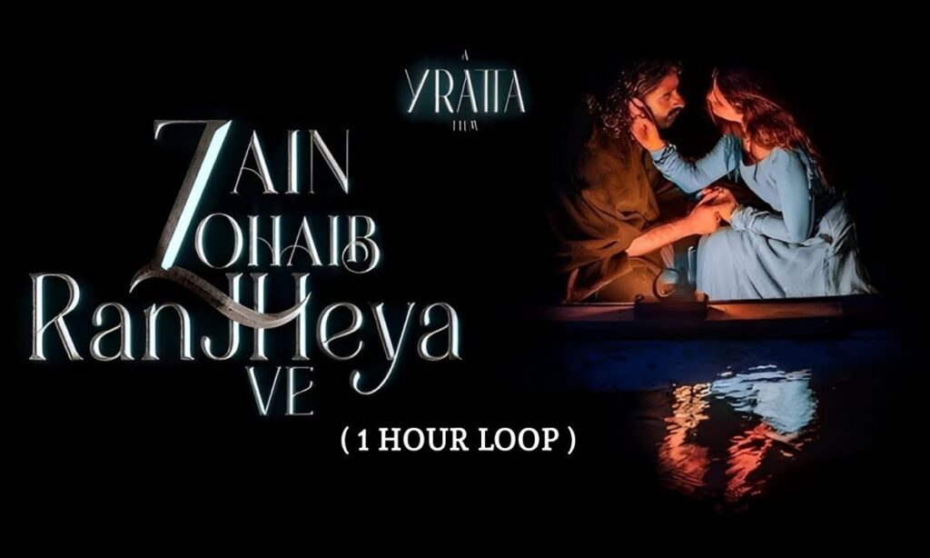 ranjheya-ve-lyrics-english-translation-zain-zohaib
