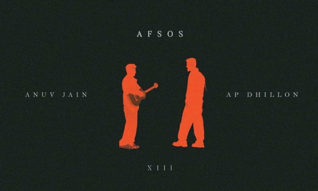 afsos-lyrics-english-translation-anuv-jain-ap-dhillon