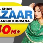 bazaar-lyrics-translate-afsana-khan