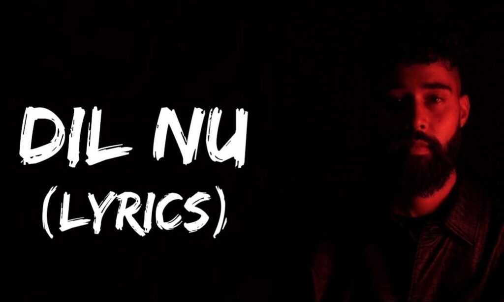 dil-nu-lyrics-english-meaning-ap-dhillon